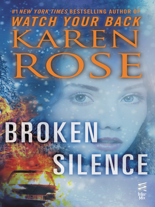Title details for Broken Silence by Karen Rose - Wait list
